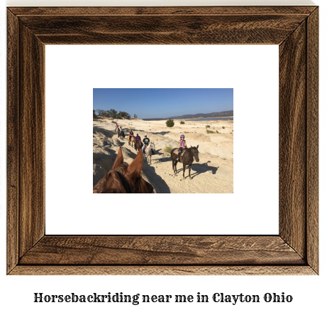 horseback riding near me in Clayton, Ohio